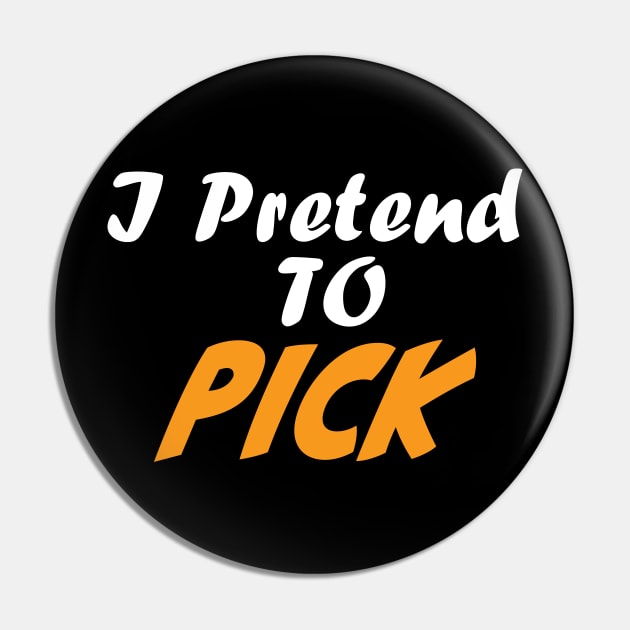I Pretend to Pick - Dark Pin by Czajnikolandia