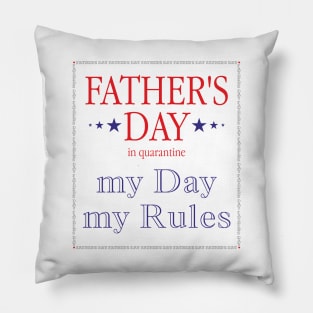 Father's day in quarantine Pillow