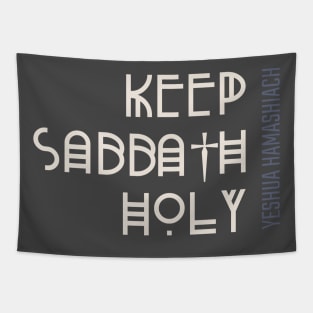 Keep Sabbath Holy Tapestry