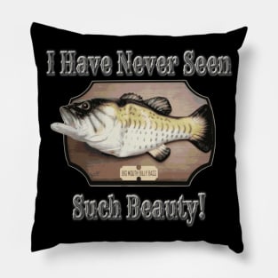 Such A Beauty As Billy Bass Pillow