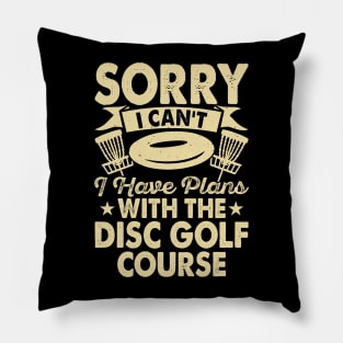 Funny Golf Disc Shirt - Sorry Pillow