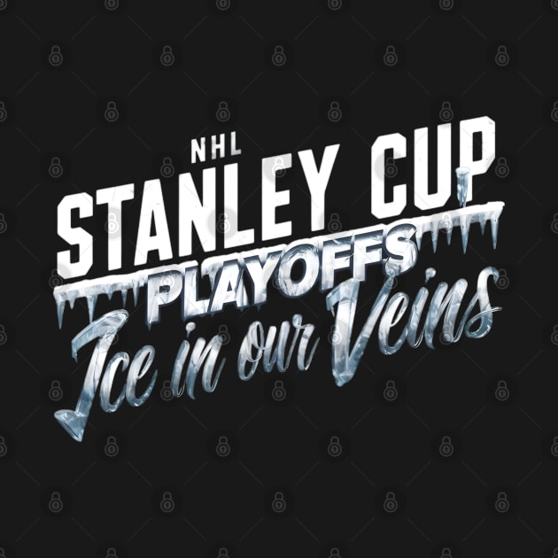 NHL Stanley Cup Playoffs : Ice in Our Veins by CreationArt8