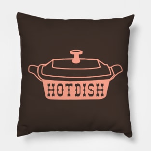 Hot Dish Pillow