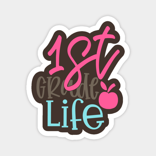 First Grade Life Magnet by VijackStudio