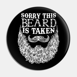 Sorry This Beard is Taken Couple Falling in love Pin