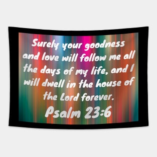 Bible Verse Psalm 23:6 Tapestry