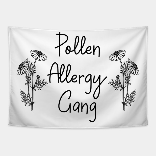 Pollen Allergy Gang Tapestry by Designs by Dyer