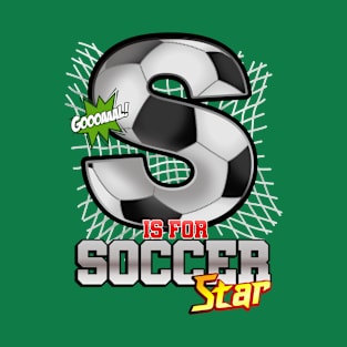 S is for SOCCER Star T-Shirt