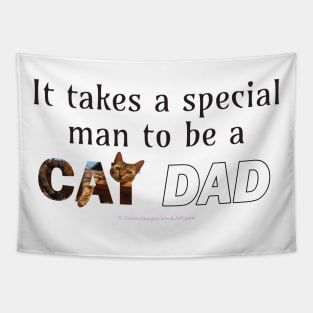 It takes a special man to be a cat dad - Bengal cat oil painting word art Tapestry