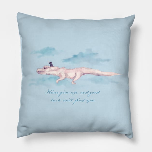 Never Give Up Pillow by LVBart