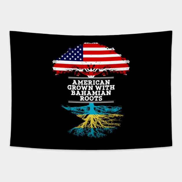 American Grown With Bahamian Roots - Gift for Bahamian From Bahamas Tapestry by Country Flags