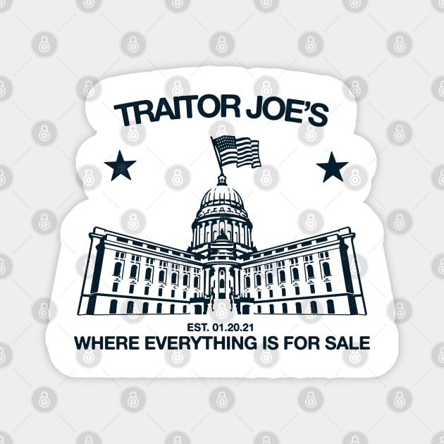 Traitor Joe's - Anti Biden Magnet by HamzaNabil