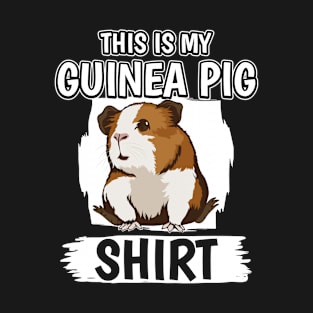 This Is My Guinea Pig Shirt T-Shirt