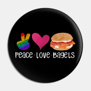 Peace, Love, Bagels Pin