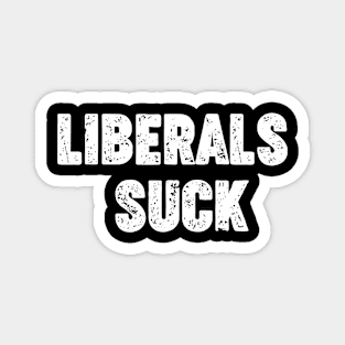 Liberals suck Magnet