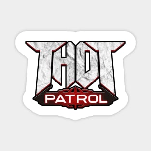 Thot Patrol Doom logo parody Magnet