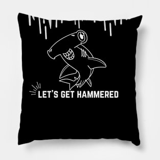 Let's Get Hammered! Pillow