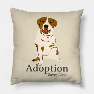 Adoption Saves Lives Rescue Dog Pillow