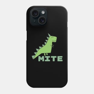 Dino Mite Phone Case