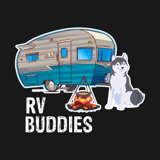 Siberian Husky Dog Rv Buddies Pet Lovers Funny Camping Camper T-Shirt