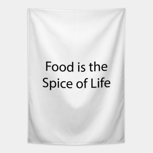 Food and Drink Quote 18 Tapestry