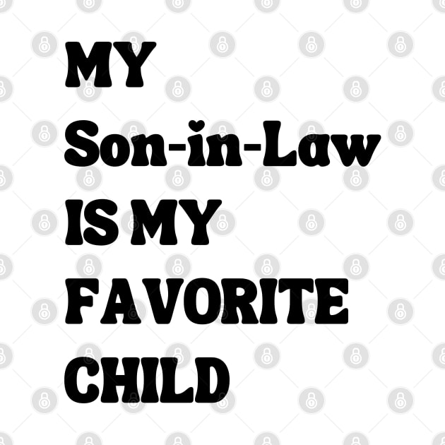 My Son In Law Is My Favorite Child by Xtian Dela ✅