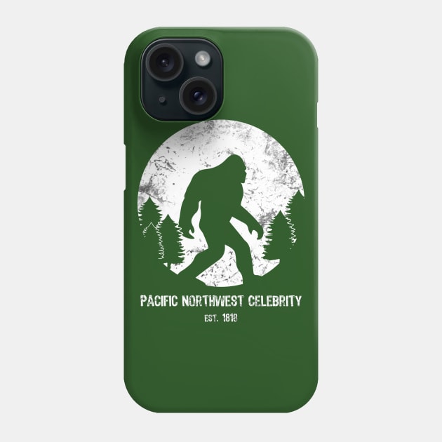 Bigfoot est 1818 Pacific Northwest Celebrity Phone Case by Scar