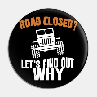 road closed Pin