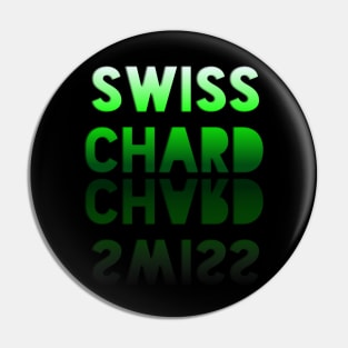 Swiss Chard - Healthy Lifestyle - Foodie Food Lover - Graphic Typography Pin