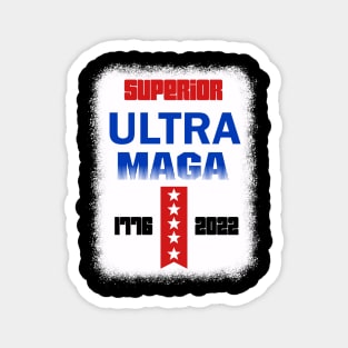 Ultra Maga Proud Ultra Maga Joe Biden Pro Trump American Flag Magnet