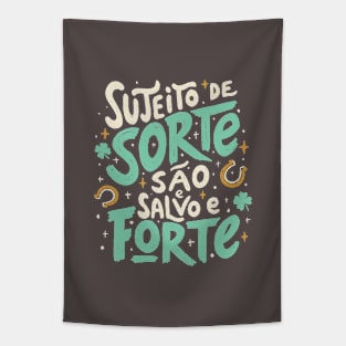 Sujeito de Sorte São e Salvo e Forte Tapestry