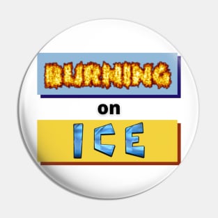 Energized when on Ice Pin