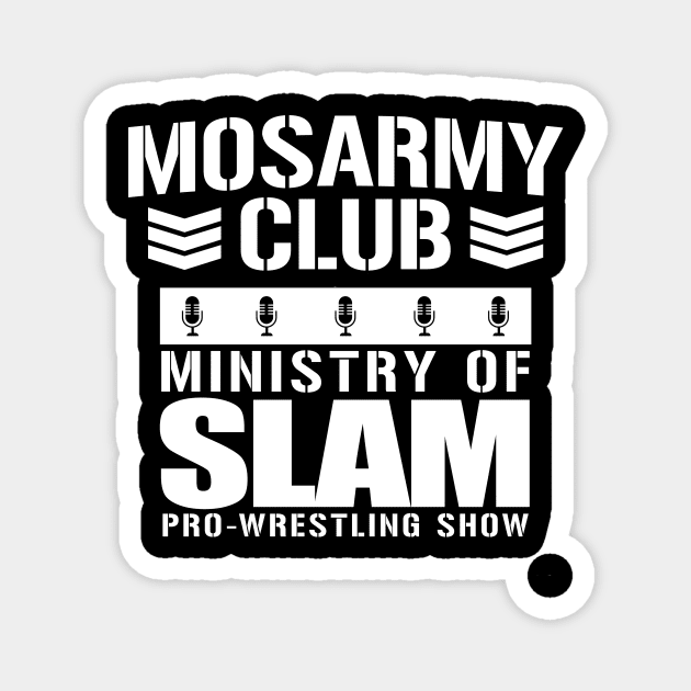 MOS ARMY CLUB Magnet by Voodoo Rocks Merch