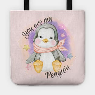 You Are My Penguin Tote