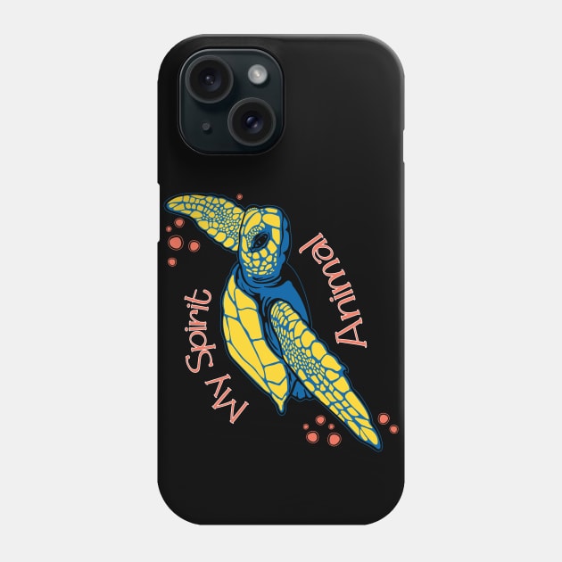 Sea Turtles are my Spirit Animal Phone Case by Designs by Darrin