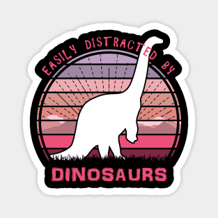 Easily Distracted By Brachiosaurus Dinosaurs Magnet