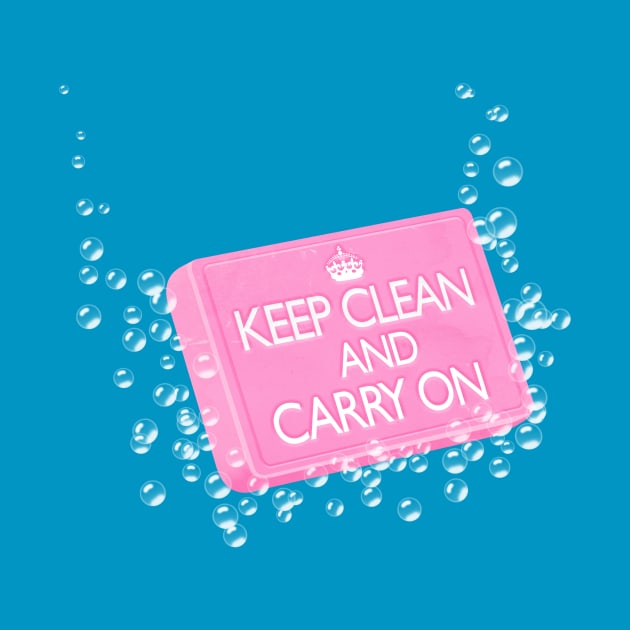 Keep Clean and Carry On by AlisterCat