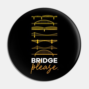 Bridge, Please Pin