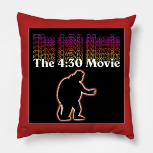 4:30 Movie - MONSTER WEEK 2 Pillow