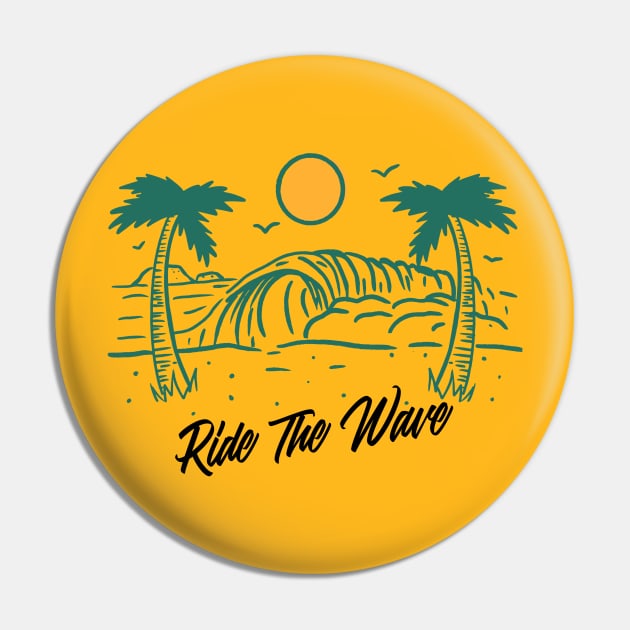 Ride The Wave Pin by FitnessMotivationWear