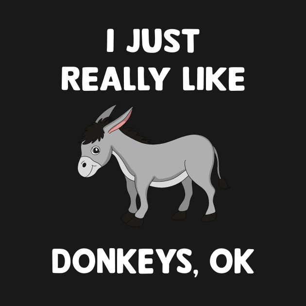 I just really like Donkeys, ok by TEEPHILIC