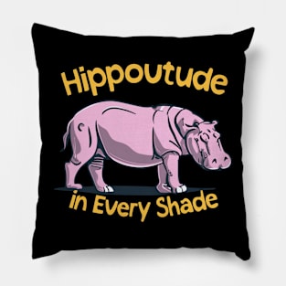 Hippotude in every shade Pillow