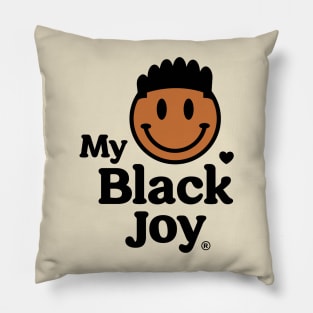 My Black Joy / Guys / Black History Month / BLM / (ALL RIGHTS RESERVED) Pillow