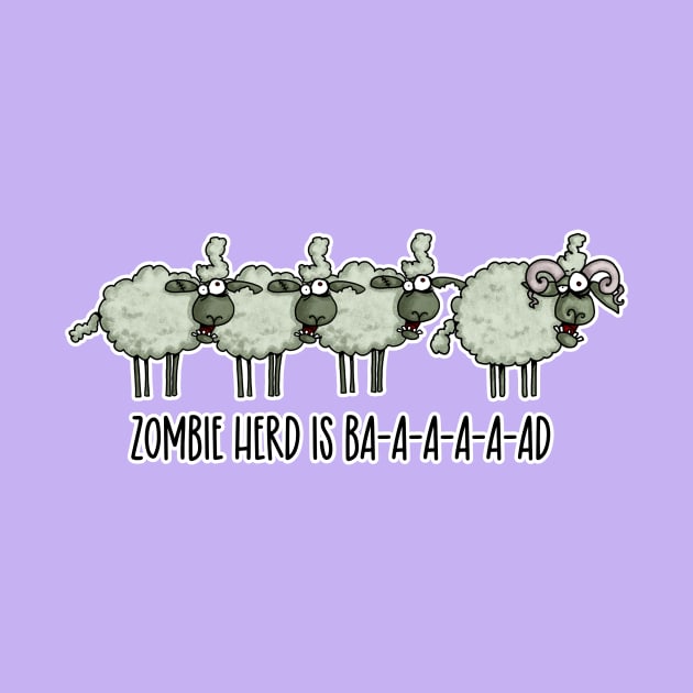 Zombie Herd is Ba-a-a-a-ad by Corrie Kuipers