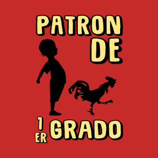 Patron de 1er Grado T-Shirt