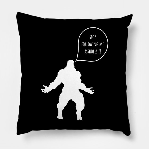 Funny Bigfoot - Stop Following Me Pillow by ManoTakako