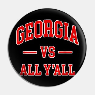 Georgia VS All Y'all Pin