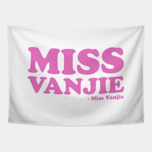 miss vanjie Tapestry