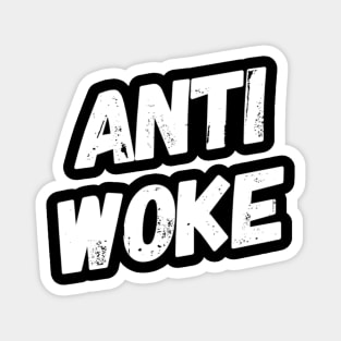 Anti woke Magnet