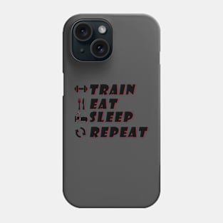 Train,Eat,Sleep, Repeat Phone Case